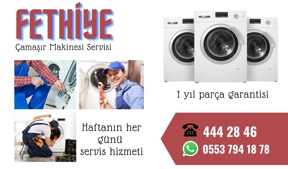 fethiye beyaz esya servisi 444 28 46 teknik servis